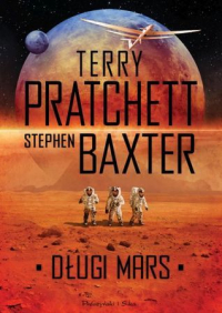 Стивен Бакстер, Терри Пратчетт - Długi Mars
