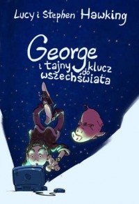  - George i tajny klucz do wszechświata