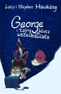  - George i tajny klucz do wszechświata