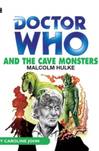 Малкольм Халк - Doctor Who And The Cave Monsters