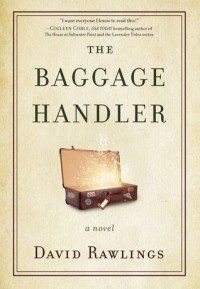 Дэвид Роулинс - The Baggage Handler