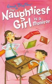Энид Блайтон - The Naughtiest Girl Is a Monitor