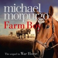 Майкл Морпурго - Farm Boy