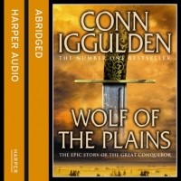 Conn Iggulden - Wolf of the Plains