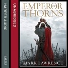 Марк Лоуренс - Emperor of Thorns