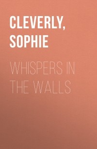 Whispers In The Walls