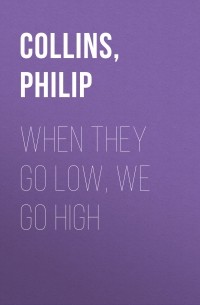 When They Go Low, We Go High