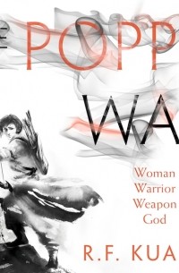 R. F. Kuang - Poppy War