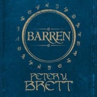 Peter V. Brett - Barren