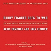  - Bobby Fischer Goes to War