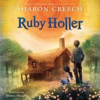 Sharon Creech - Ruby Holler