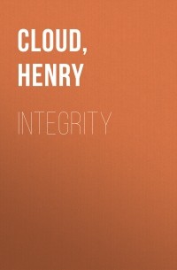 Henry  Cloud - Integrity