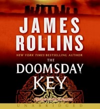 Джеймс Роллинс - Doomsday Key