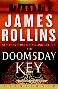 Джеймс Роллинс - Doomsday Key