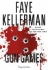 Faye Kellerman - Gun Games