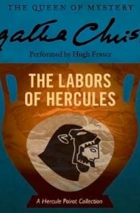 Agatha Christie - The Labors of Hercules
