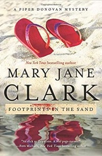 Мэри Джейн Кларк - Footprints in the Sand