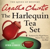 Agatha Christie - Harlequin Tea Set and Other Stories (сборник)