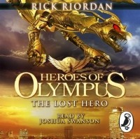 Rick Riordan - The Lost Hero