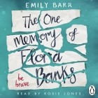 Эмили Барр - The One Memory of Flora Banks