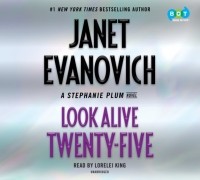 Джанет Иванович - Look Alive Twenty-Five