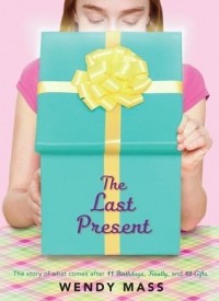 Wendy Mass - The Last Present