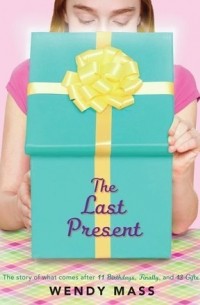 Wendy Mass - The Last Present