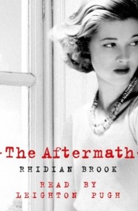 Rhidian Brook - Aftermath
