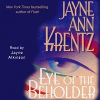 Джейн Энн Кренц - Eye of the Beholder