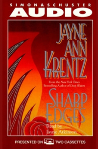 Джейн Энн Кренц - Sharp Edges
