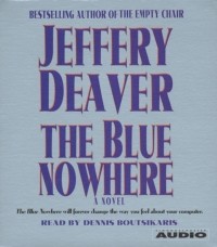 Jeffery Deaver - Blue Nowhere