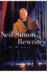 Нил Саймон - Rewrites. A Memoir