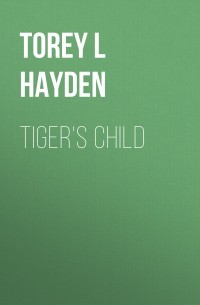 Тори Хейден - The Tiger's Child
