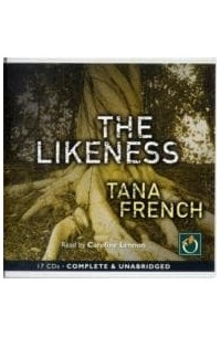 Tana French - The Likeness