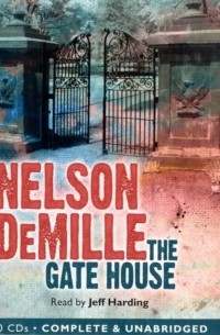 Нелсон Демилл - The Gate House