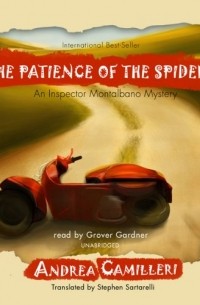 Андреа Камиллери - The Patience of the Spider