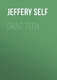 Jeffery  Self - Drag Teen