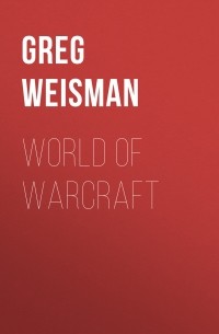 Greg Weisman - World of Warcraft