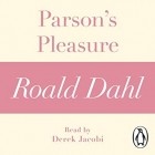 Roald Dahl - Parson&#039;s Pleasure
