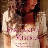 Kate Williams - England's Mistress