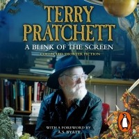 Терри Пратчетт - A Blink of the Screen