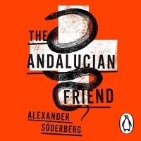 Alexander Söderberg - The Andalucian Friend