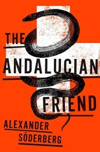 Alexander Söderberg - The Andalucian Friend