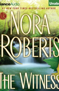 Нора Робертс - The Witness