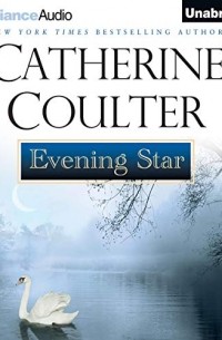 Кэтрин Коултер - Evening Star
