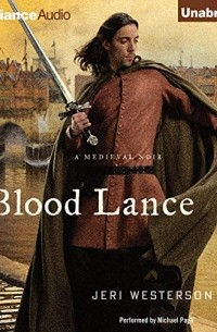 Jeri Westerson - Blood Lance