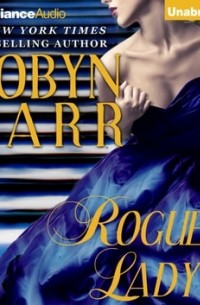 Робин Карр - Rogue's Lady