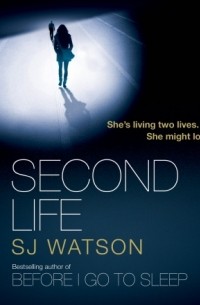 S.J. Watson - Second Life