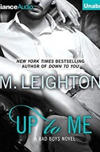 M. Leighton - Up to Me