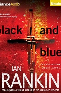 Иэн Рэнкин - Black and Blue